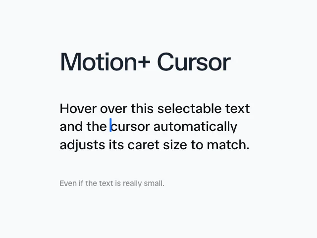 Cursor: Adaptive caret size animation example