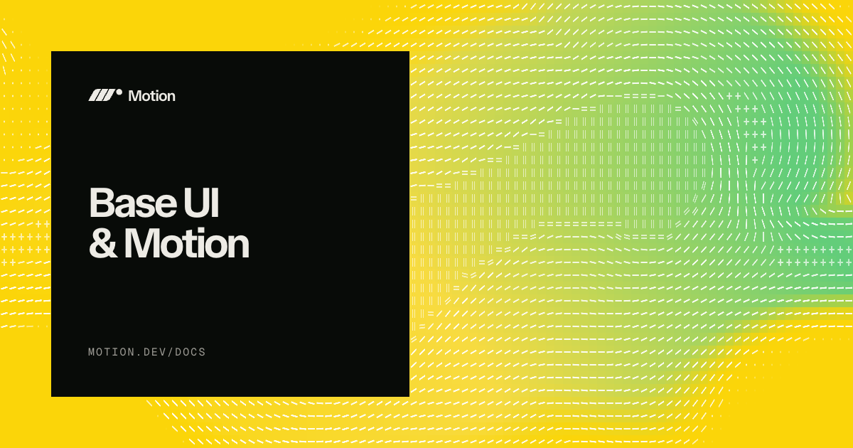 Animate Base UI components | Motion for React
