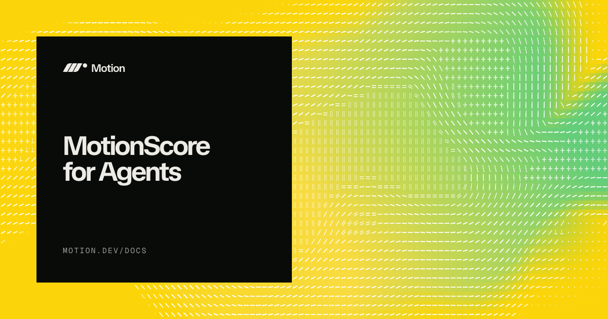 MotionScore for Agents. AI animation performance audits for CSS & JS ...