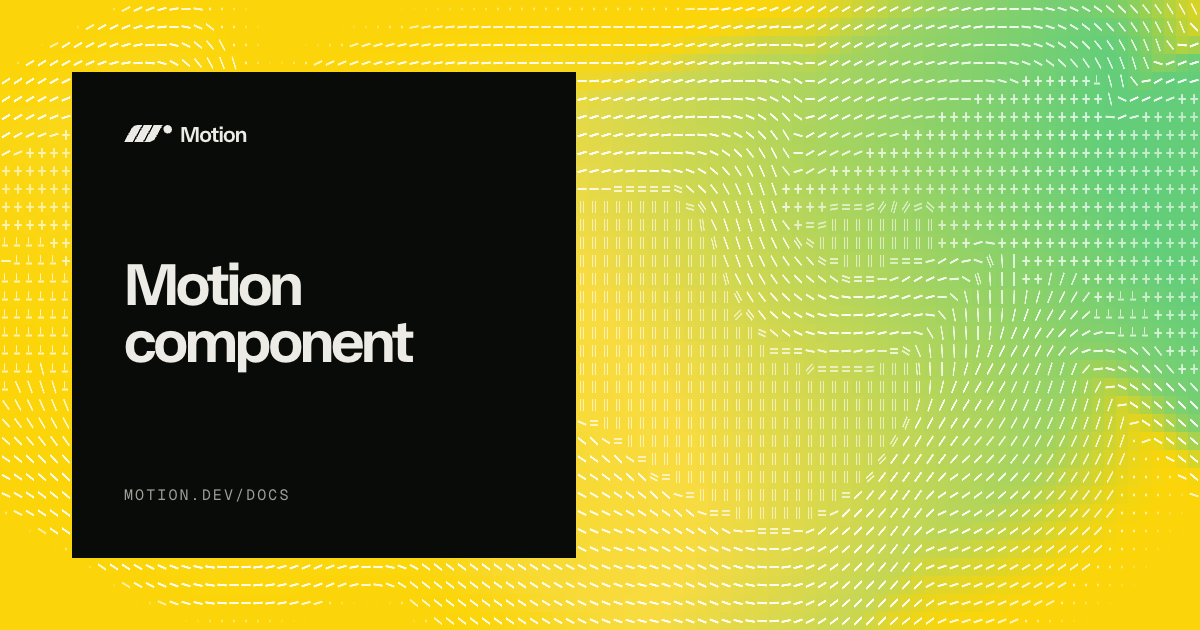 Vue component | Motion for Vue