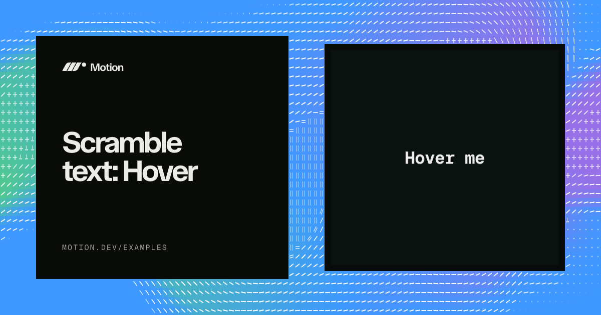 Scramble text: Hover example for JavaScript | Motion