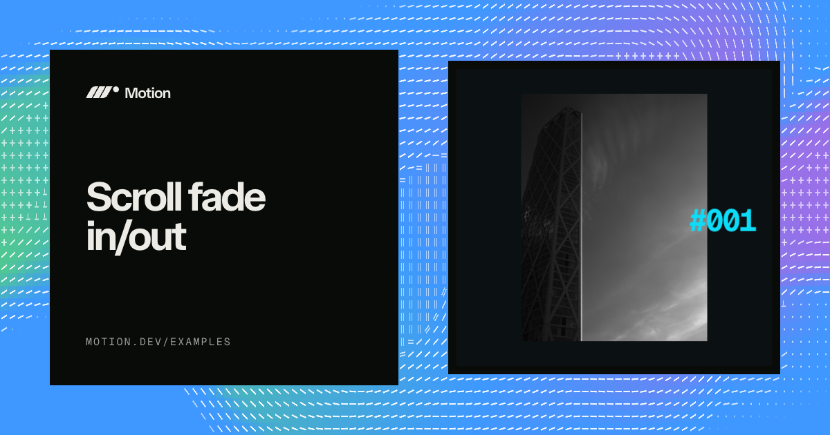Scroll fade in/out example & tutorial for JavaScript | Motion