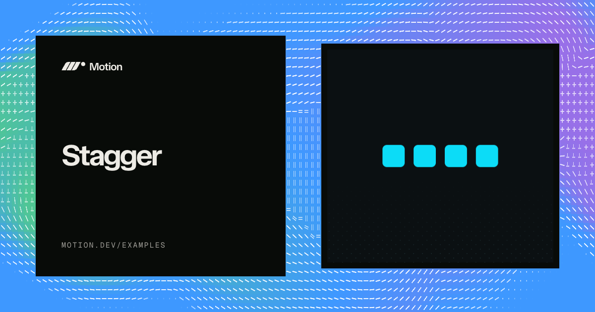 Staggering Motion Stagger example & tutorial for JavaScript | Motion
