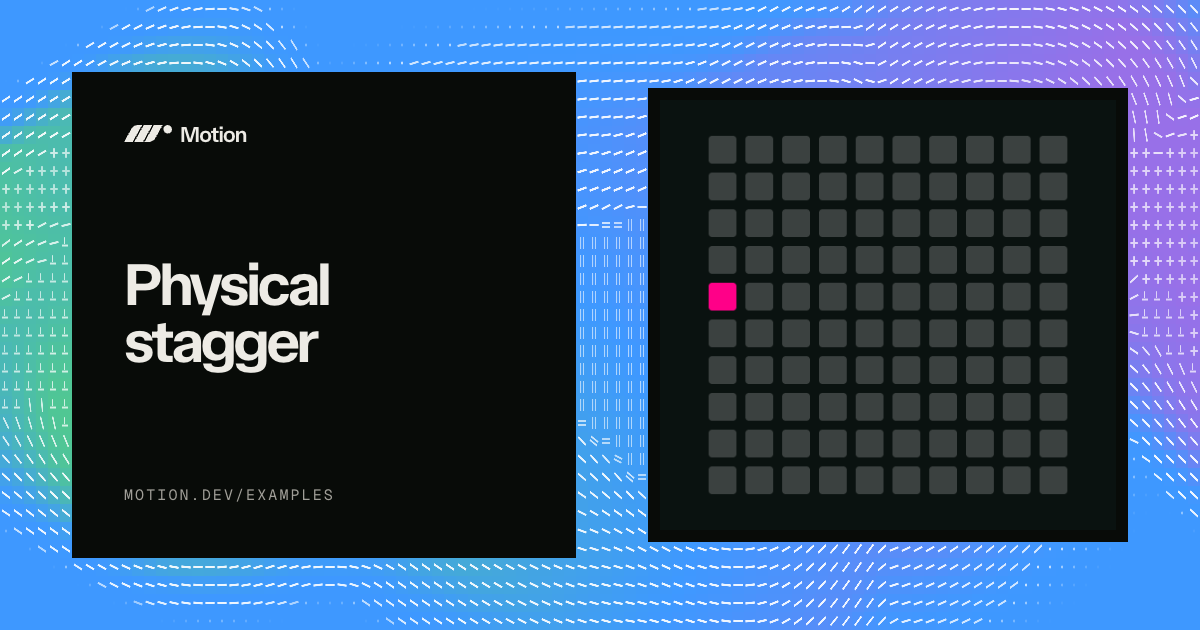 Man Stagger Physical stagger example & tutorial for JavaScript | Motion