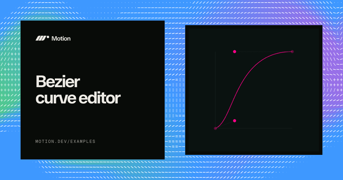 Bezier curve editor example for React | Motion