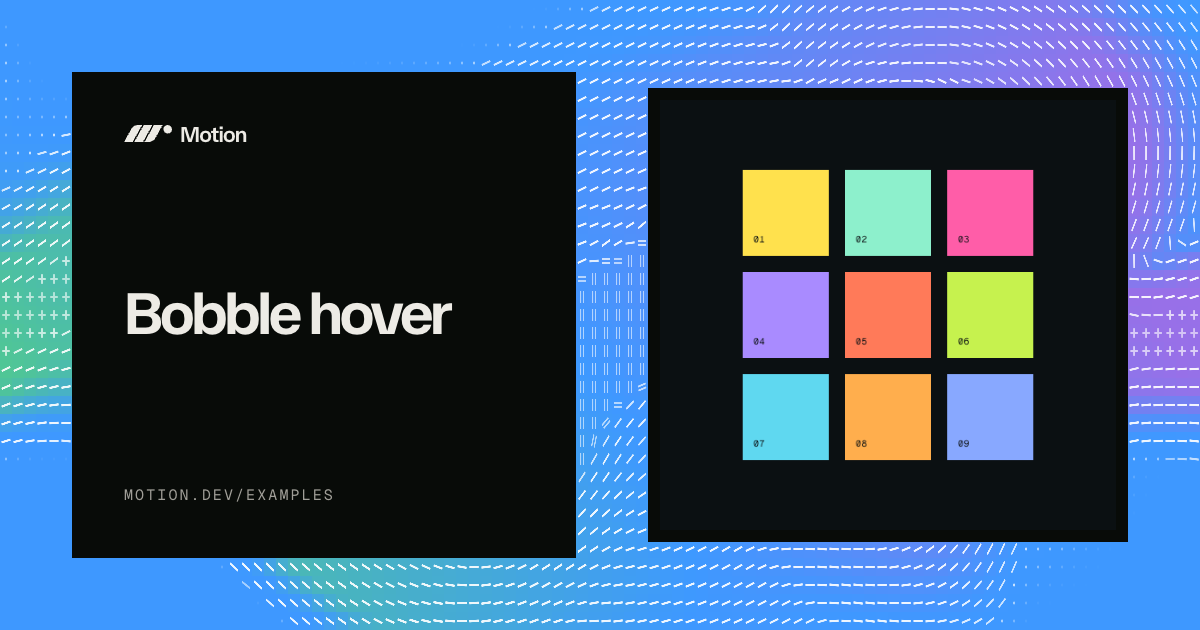 Bobble hover example & tutorial for React | Motion