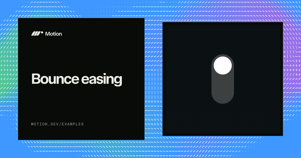 Bounce easing example for React | Motion