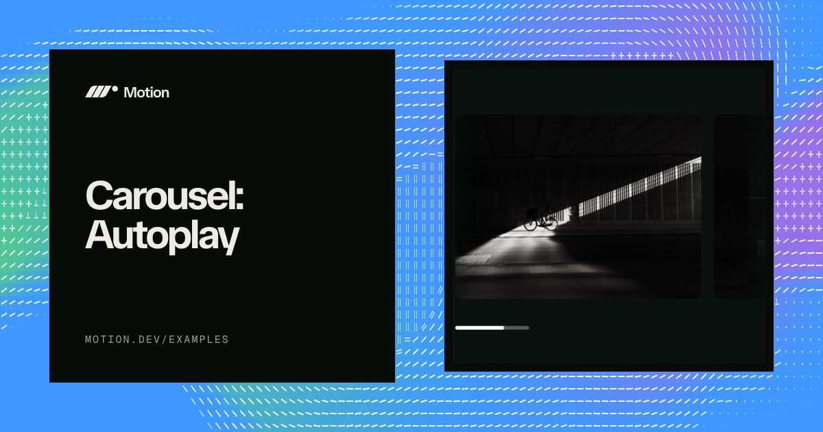 Carousel: Autoplay example for React | Motion