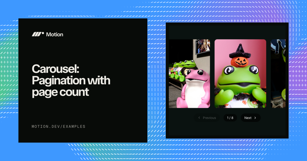 Carousel: Pagination with page count example for React | Motion