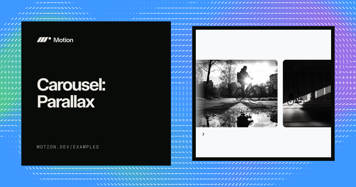 Carousel: Parallax example for React | Motion