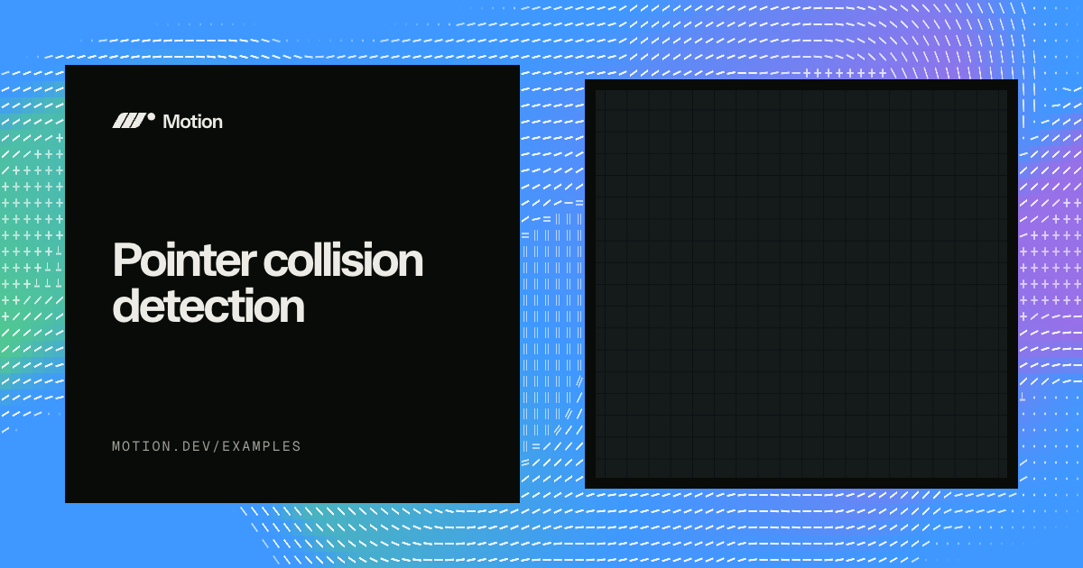 Pointer collision detection example for React | Motion