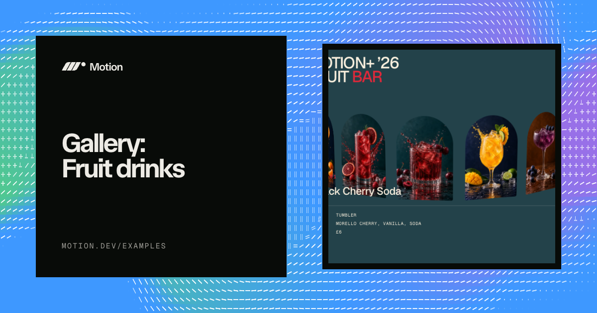Gallery: Fruit drinks — Motion for React Example