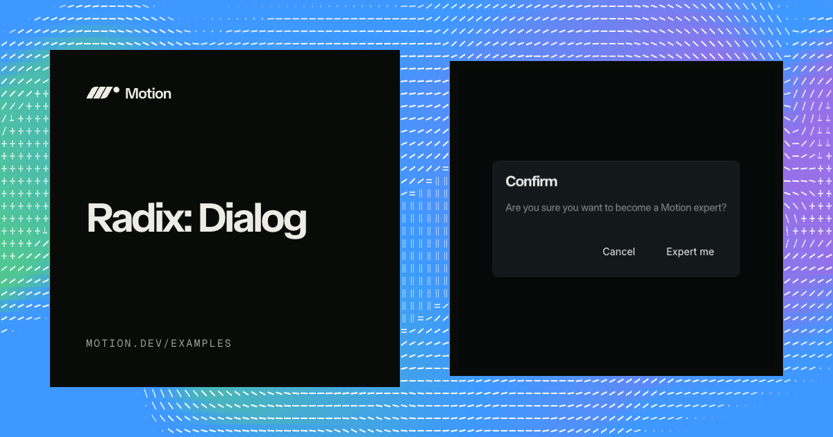 Radix: Dialog example for React | Motion
