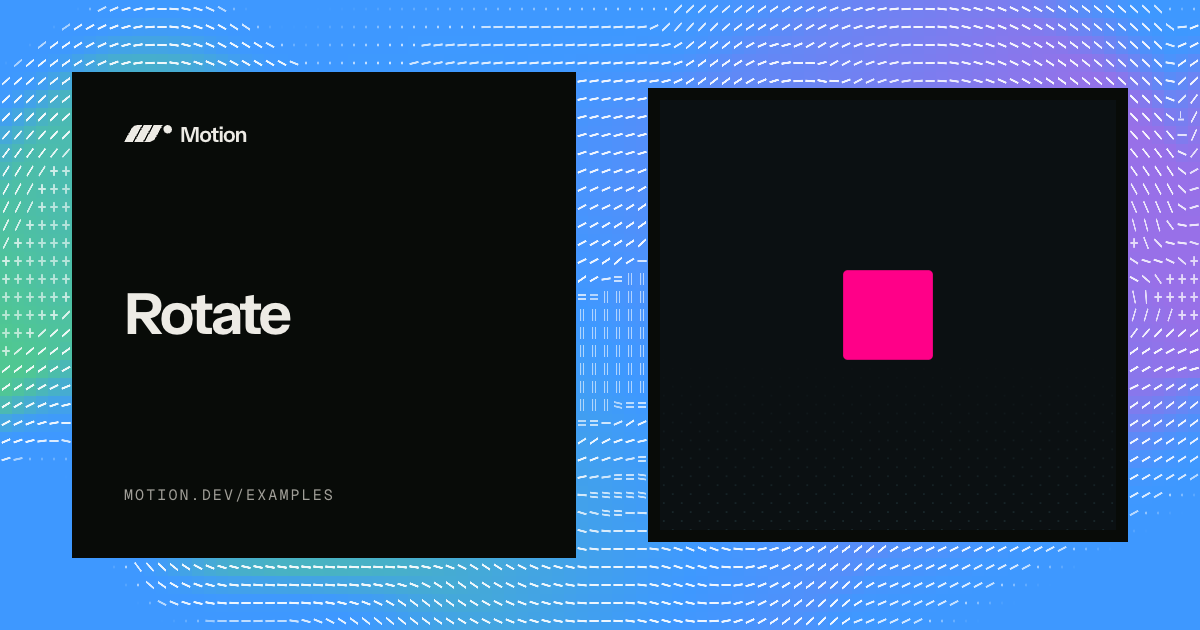 Rotate example & tutorial for React | Motion