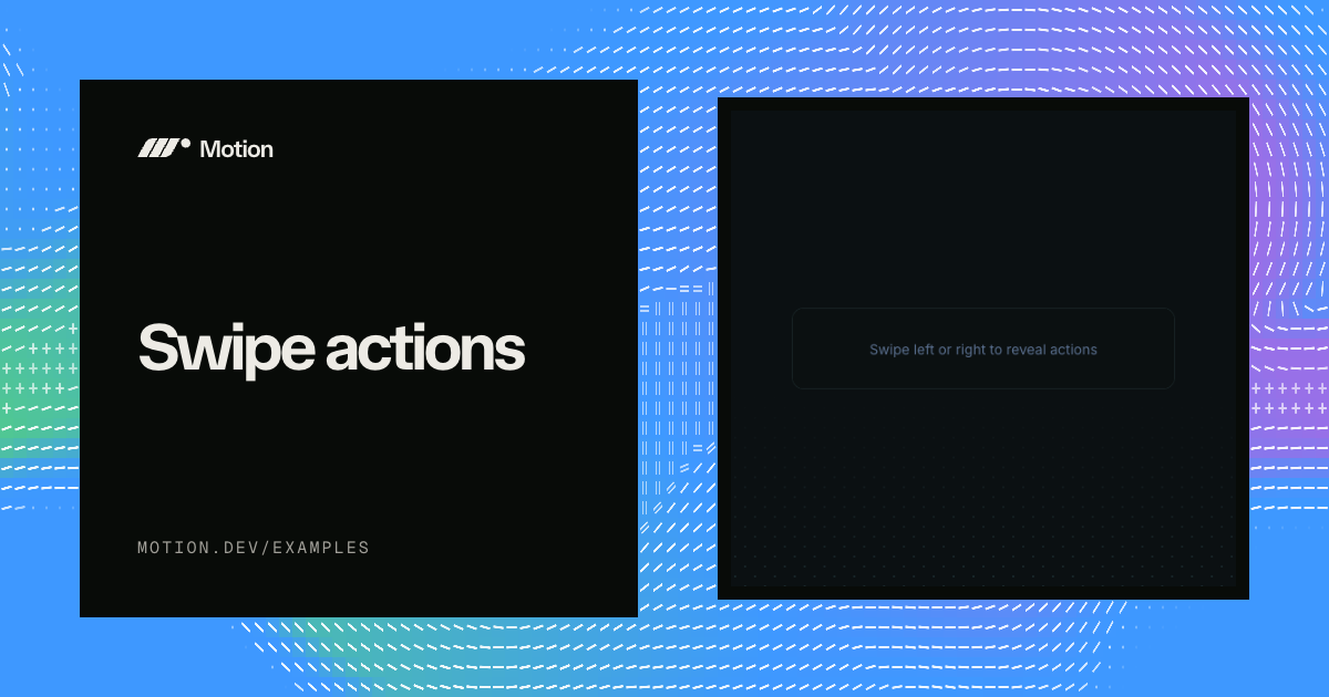 Swipe actions example & tutorial for React | Motion