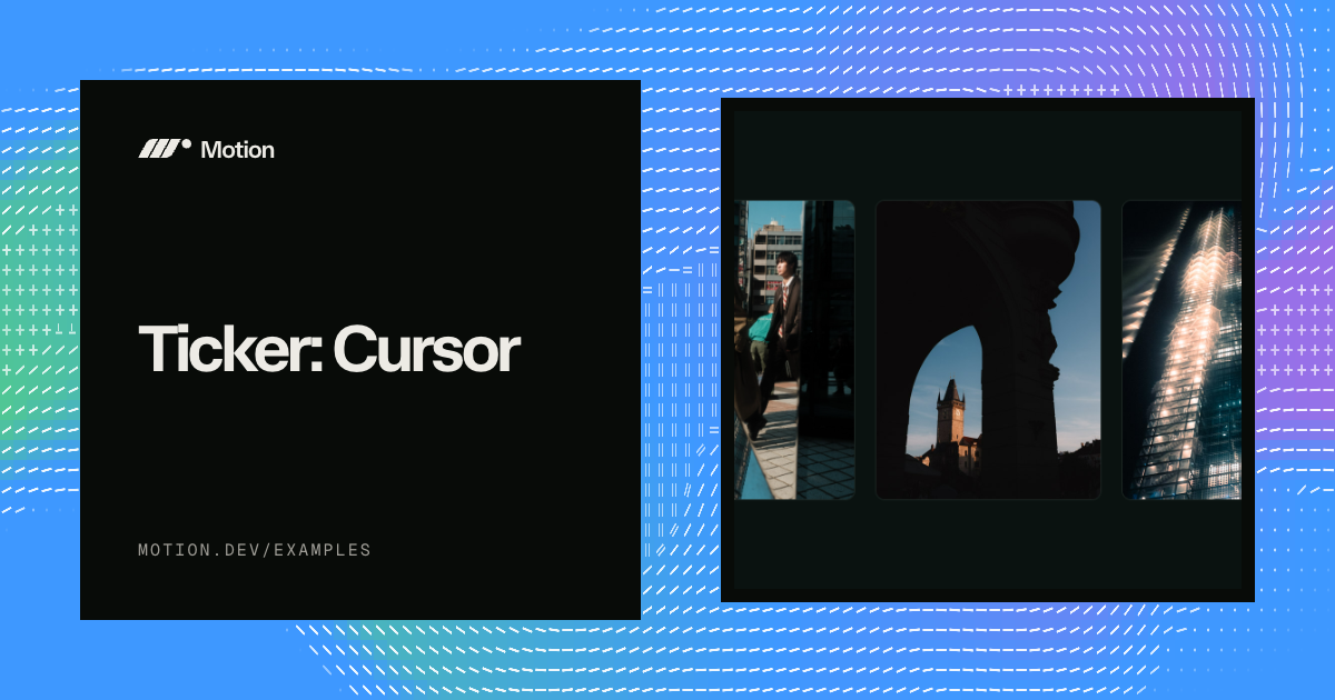 Ticker: Cursor example for React | Motion
