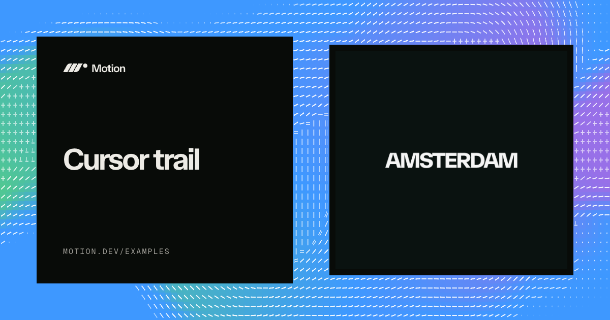 Cursor trail example for Vue | Motion
