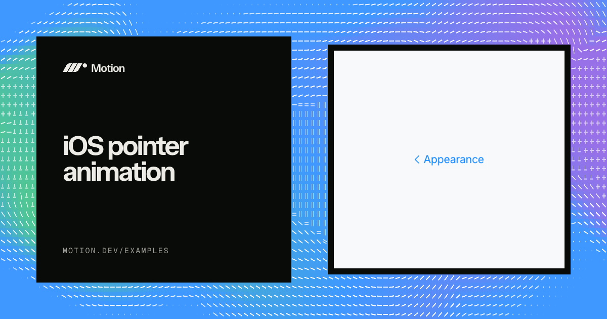 iOS pointer animation example for Vue | Motion