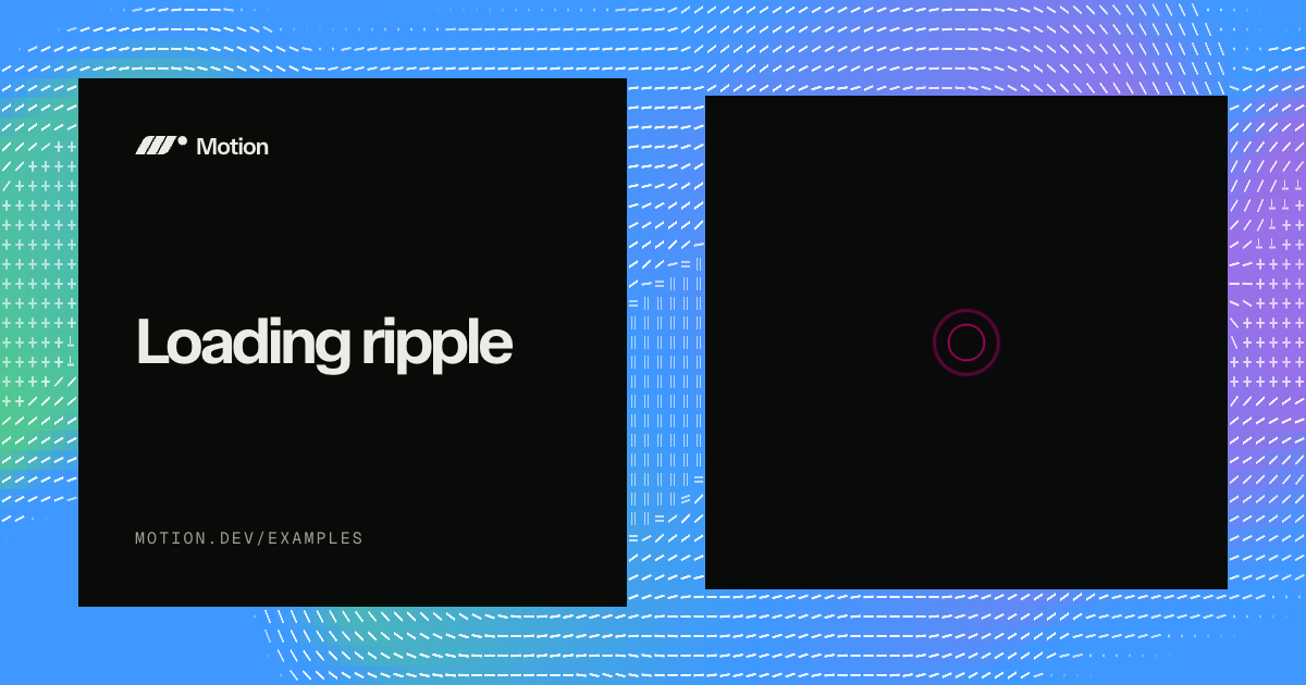 Loading ripple example & tutorial for Vue | Motion