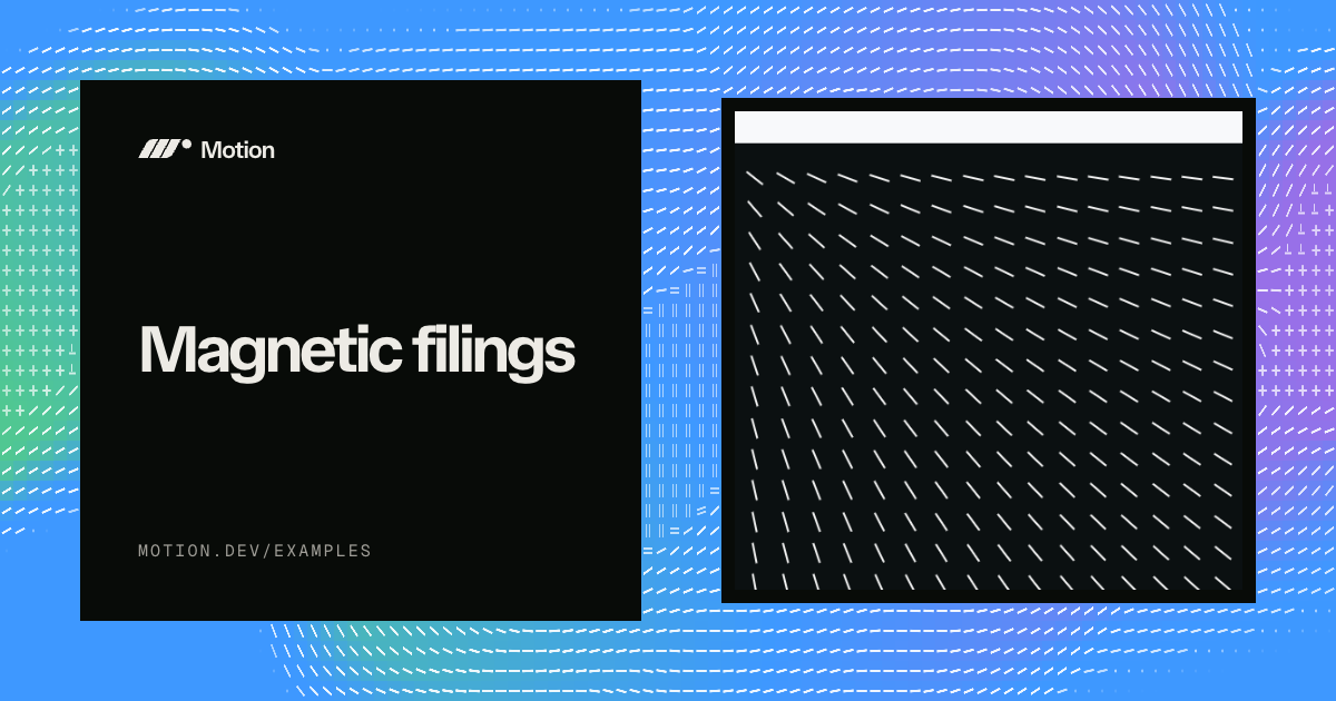 Magnetic filings example for Vue | Motion